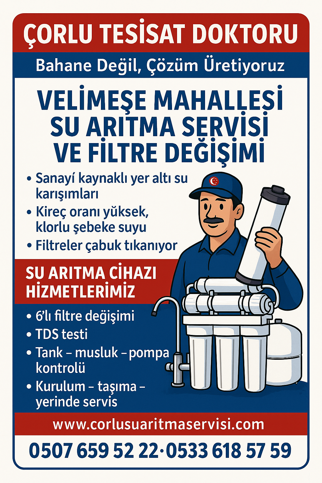 Çorlu Tesisat Doktoru – Velimeşe Mahallesi Su Arıtma Servisi ve Filtre Değişimi